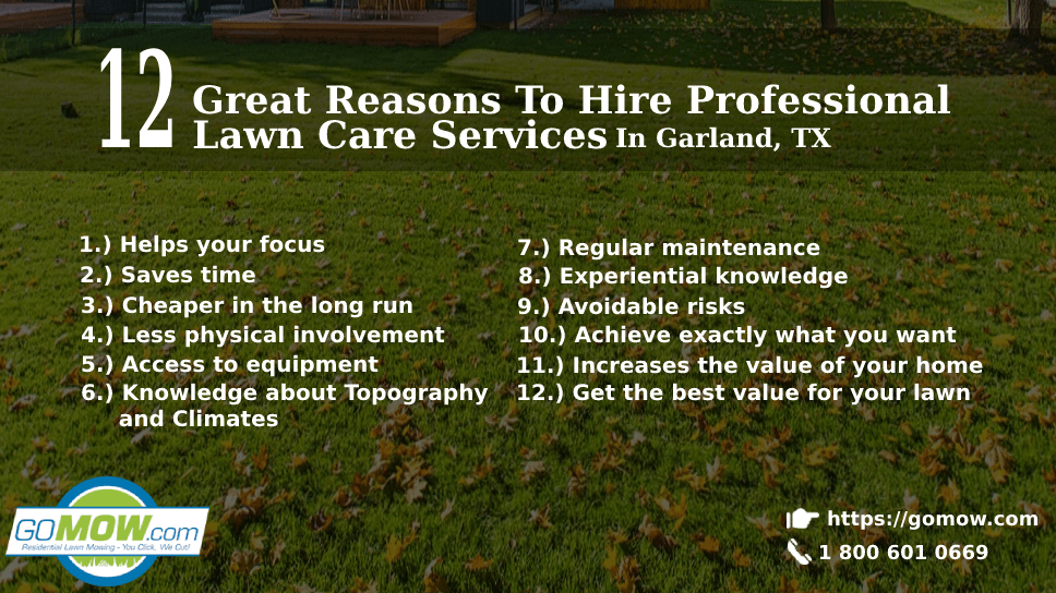GoMow: 12 Great Reasons To Hire Professional Lawn Care Services In Garland, TX