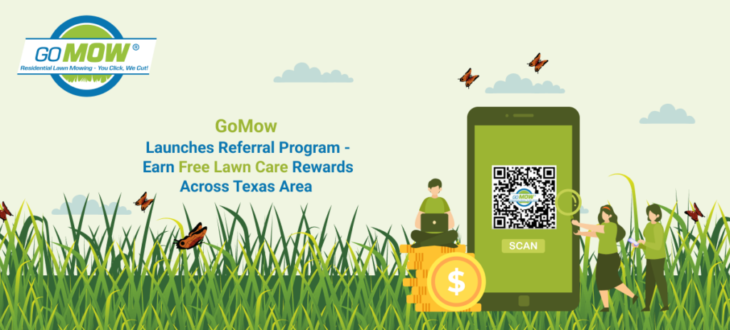gomow-launches-referral-program-earn-free-lawn-care-rewards-across-texas-area